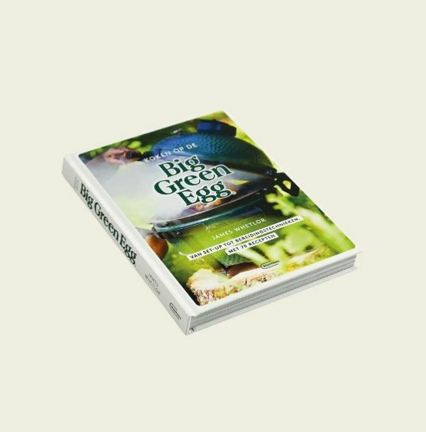 Big Green Egg - Koken op de Big Green Egg Big Green Egg - Koken op de Big Green Egg