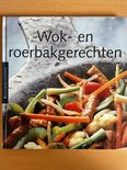 NAKIJKEN WAS WOK - ROERBAK NU: LEE - Wok- en roerbakgerechten NAKIJKEN WAS WOK - ROERBAK NU: LEE - Wok- en roerbakgerechten